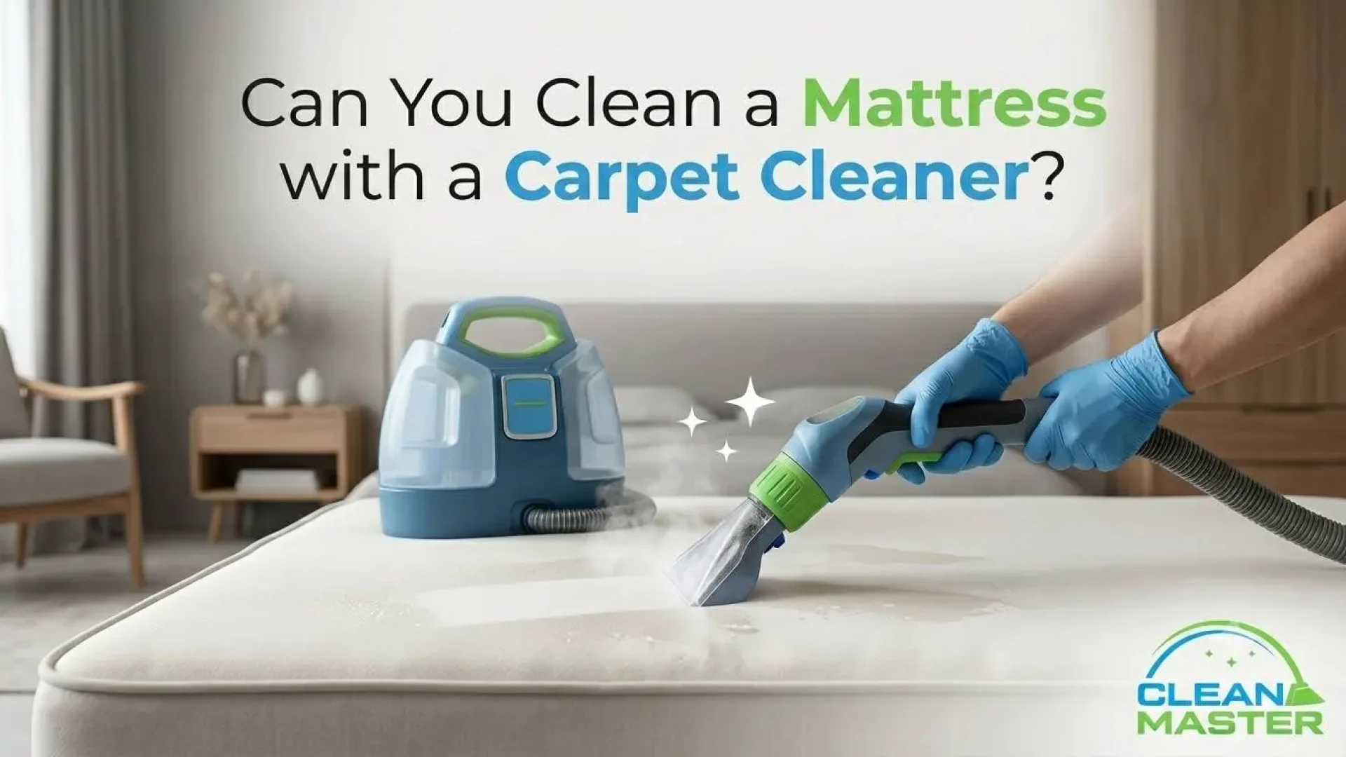 Can You Clean a Mattress with a Carpet Cleaner